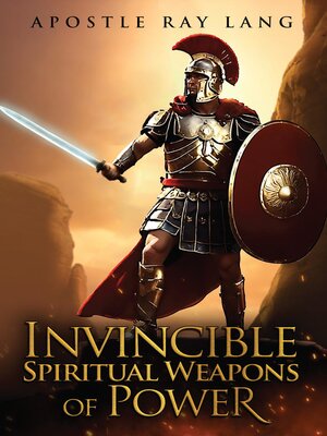 cover image of Invincible Spiritual Weapons of Power